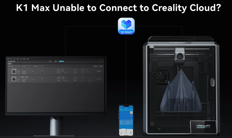 K1 Max Unable to Connect to Creality Cloud