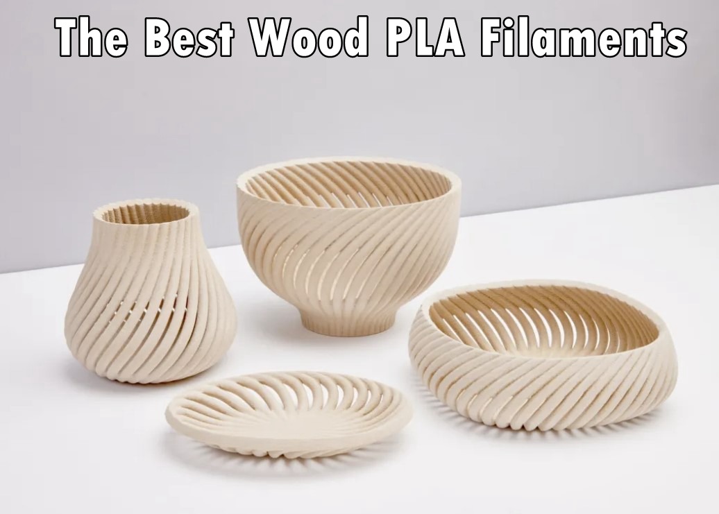 Best Wood PLA Filaments