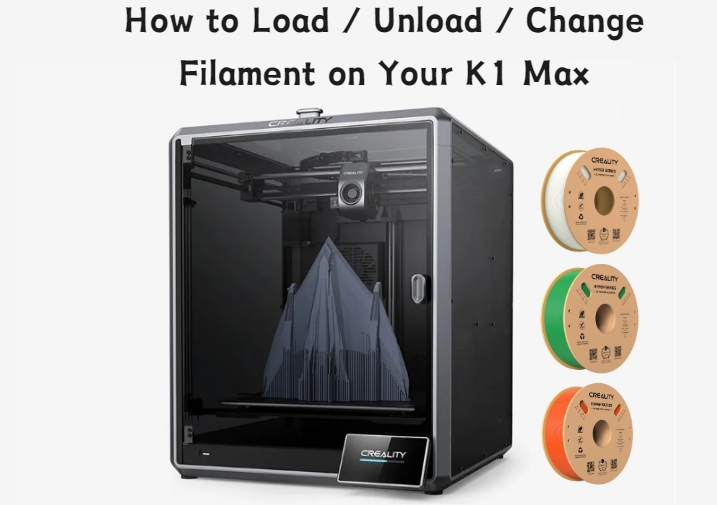 K1 Max: How to Load & Unload & Change Filament