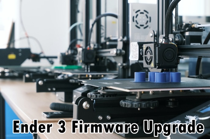 Ender 3 Firmware Upgrade